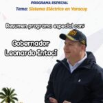 Balance de gestión Gobernador Leonardo Intoci: Plan de optimización del servicio eléctrico en Yaracuy