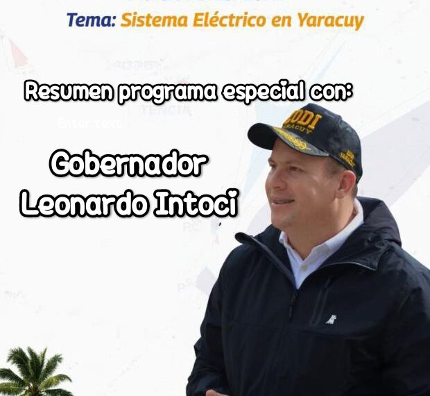 Balance de gestión Gobernador Leonardo Intoci: Plan de optimización del servicio eléctrico en Yaracuy