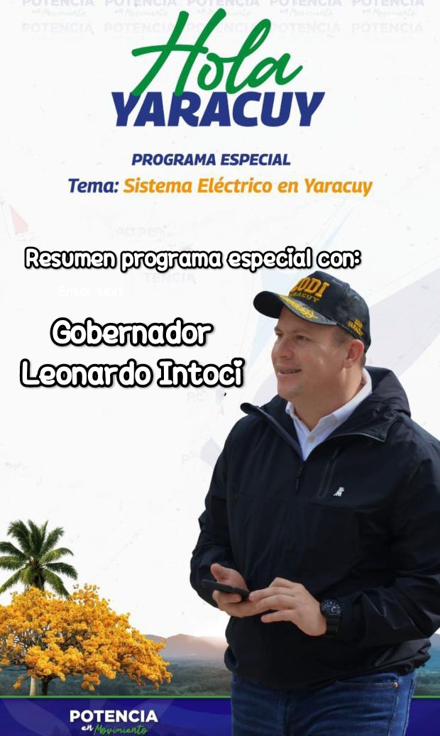 Balance de gestión Gobernador Leonardo Intoci: Plan de optimización del servicio eléctrico en Yaracuy